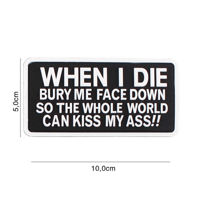 101 INC PVC Patch - When I Die