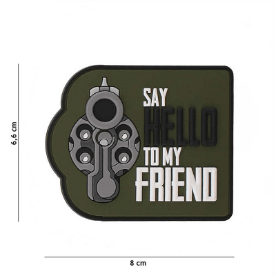 101 INC PVC Patch - Say Hello To My Friend