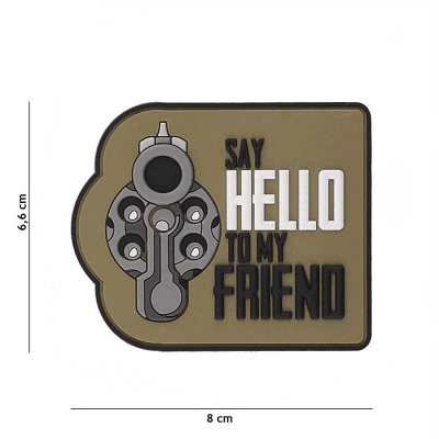 101 INC PVC Patch - Say Hello To My Friend