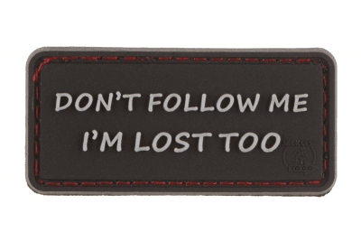 JTG Im Lost Too Rubber Patch